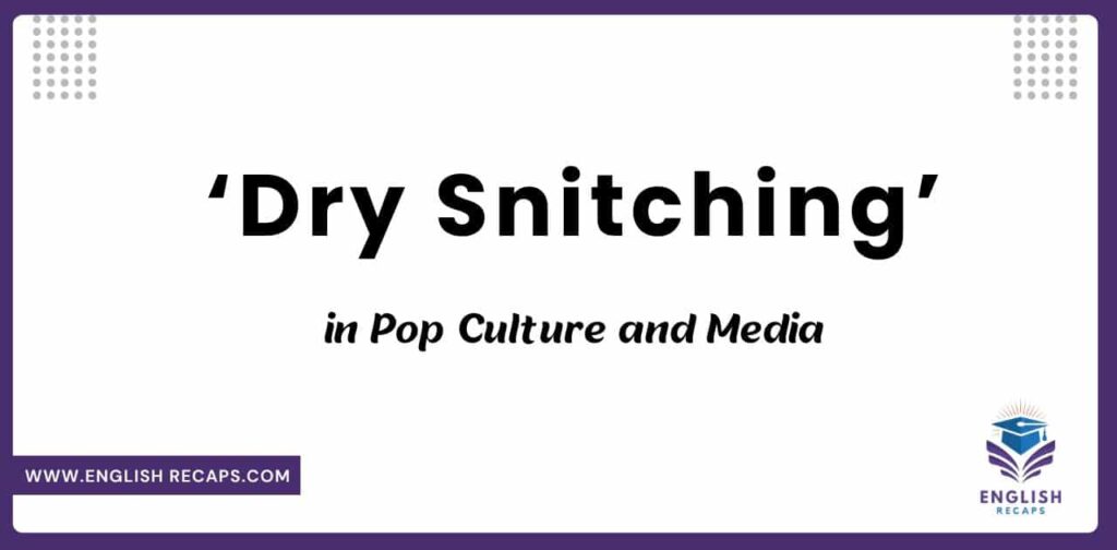 ‘Dry Snitching’ Slang Meaning: What Does It Even Mean?